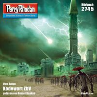Produktbild: Perry Rhodan 2745: Kodewort ZbV