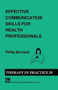 Produktbild: Effective Communication Skills for Health Professionals