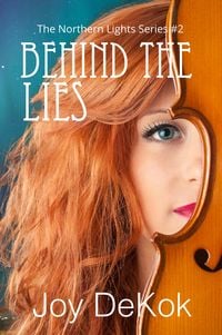 Produktbild: Behind the Lies (The Northern Lights, #2)