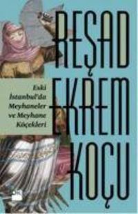 Produktbild: Eski Istanbulda Meyhaneler ve Meyhane K&ouml;cekleri