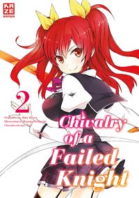 Produktbild: Chivalry of a Failed Knight &ndash; Band 2