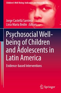 Bild vom Artikel Psychosocial Well-being of Children and Adolescents in Latin America vom Autor Jorge Castellá Sarriera