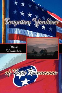 Produktbild: Forgotten Yankees of East Tennessee