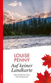 Bild vom Artikel Auf keiner Landkarte vom Autor Louise Penny