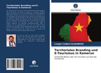 Produktbild: Territoriales Branding und E-Tourismus in Kamerun