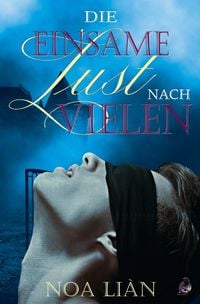 Produktbild: Die einsame Lust nach vielen