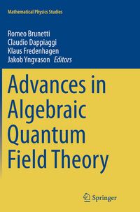 Produktbild: Advances in Algebraic Quantum Field Theory
