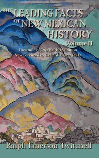 Produktbild: The Leading Facts of New Mexican History, Vol. II (Hardcover)