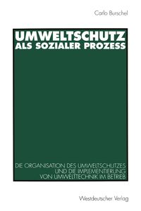 Produktbild: Umweltschutz als sozialer Proze&szlig;