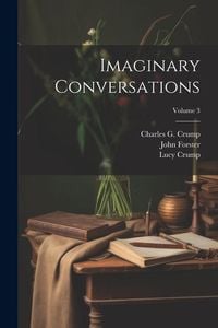 Produktbild: Imaginary Conversations; Volume 3