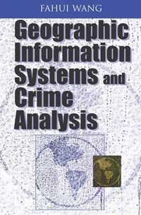Produktbild: Geographic Information Systems and Crime Analysis
