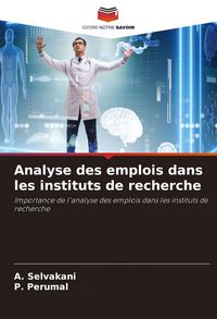 Produktbild: Analyse des emplois dans les instituts de recherche