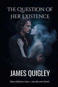 Produktbild: The Question of Her Existence