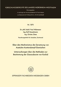 Produktbild: &Uuml;ber den Mechanismus der Zersetzung von Azetylen-Azetondampf-Gemischen