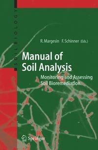 Produktbild: Manual for Soil Analysis - Monitoring and Assessing Soil Bioremediation