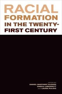 Produktbild: Racial Formation in the Twenty-First Century