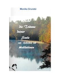 Produktbild: Wecke die Tr&auml;ume deiner Seele
