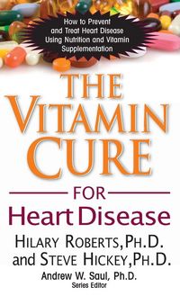 Produktbild: The Vitamin Cure for Heart Disease