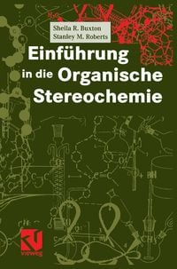 Produktbild: Einf&uuml;hrung in die Organische Stereochemie