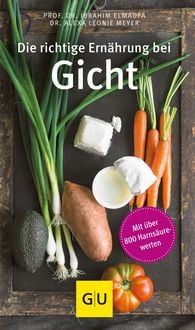 Produktbild: Die richtige Ern&auml;hrung bei Gicht