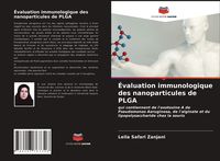 Produktbild: &Eacute;valuation immunologique des nanoparticules de PLGA