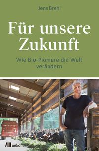 Produktbild: F&uuml;r unsere Zukunft