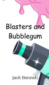 Produktbild: Blasters and Bubblegum