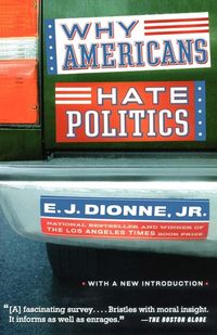 Produktbild: Why Americans Hate Politics