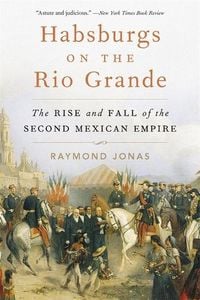 Produktbild: Habsburgs on the Rio Grande