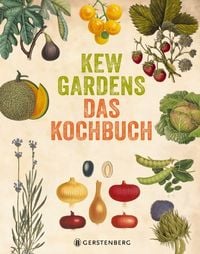 Produktbild: Kew Gardens - Das Kochbuch