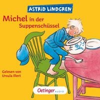 Produktbild Michel aus Lönneberga 1. Michel in der Suppenschüssel