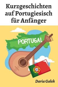 Produktbild: Kurzgeschichten auf Portugiesisch f&uuml;r Anf&auml;nger