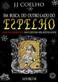 Produktbild: Em Busca Do Outro Lado Do Espelho