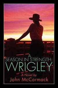 Produktbild: A Season in Strength Wrigley