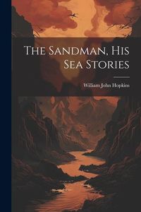 Produktbild: The Sandman, His Sea Stories