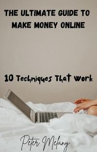 Produktbild: The Ultimate Guide To Make Money Online