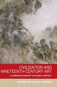 Produktbild: Civilisation and nineteenth-century art