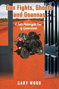 Produktbild: Gun Fights, Ghosts and Goannas