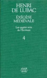 Produktbild: Exegese Medievale. Les Quatre Sens de l'Ecriture,iv