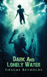 Produktbild: Dark and Lonely Water