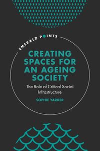 Produktbild: Creating Spaces for an Ageing Society