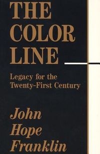 Produktbild: The Color Line: Legacy for the Twenty-First Century