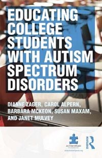 Produktbild: Educating College Students with Autism Spectrum Disorders
