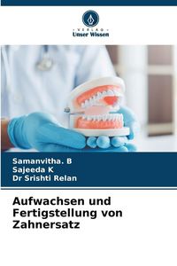 Produktbild: Aufwachsen und Fertigstellung von Zahnersatz