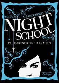 Produktbild: Du darfst keinem trauen / Night School Bd.1