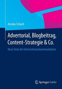 Produktbild: Advertorial, Blogbeitrag, Content-Strategie & Co.