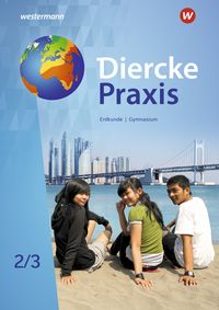 Produktbild: Diercke Praxis SI 2 /3. G9. Schulbuch. Arbeits- und Lernbuch f&uuml;r Gymnasien in Nordrhein-Westfalen