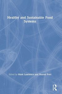Produktbild: Healthy and Sustainable Food Systems