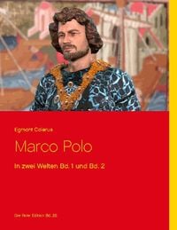 Bild vom Artikel Marco Polo vom Autor Egmont Colerus
