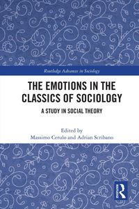 Produktbild: The Emotions in the Classics of Sociology